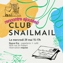  Club Snailmail - Deuxième Rencontre, Mai 2024, Bilingue