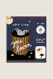  Autocollant Stay Home Club - You live, You Learn
