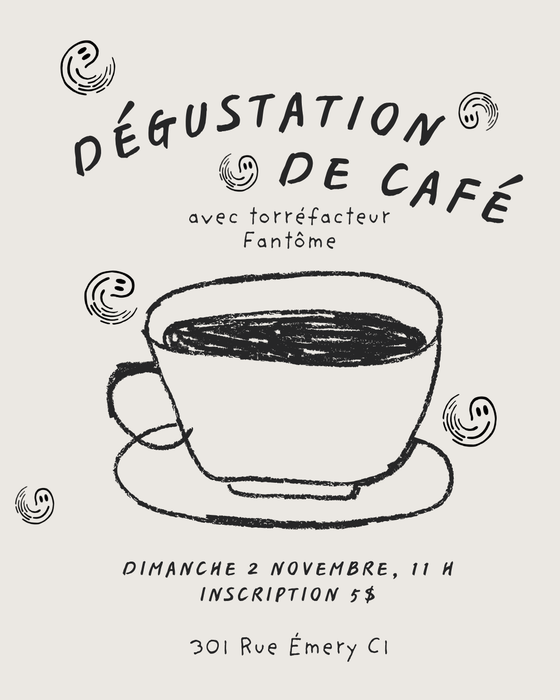 Dégustation de café avec Fantôme