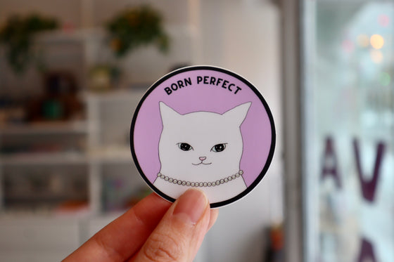 Sticker - Born Perfect, Two versions