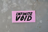 Secret Planet Print Shop Sticker - Infinite Void