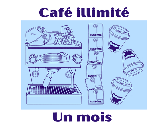 Café illimité pendant un mois