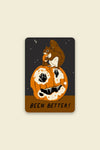 Autocollant - Been Better Pumpkin