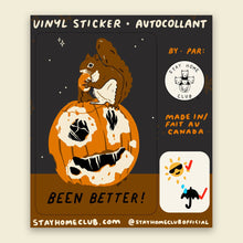  Autocollant - Been Better Pumpkin