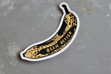  Sticker - Been Better (Banana)