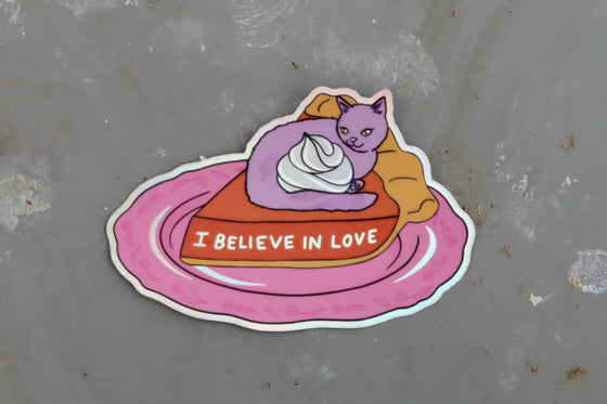Lovestruck Prints Sticker - Believe in Love Cat Pie 