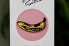 Épinglette Stay Home Club - Been Better (Banane)