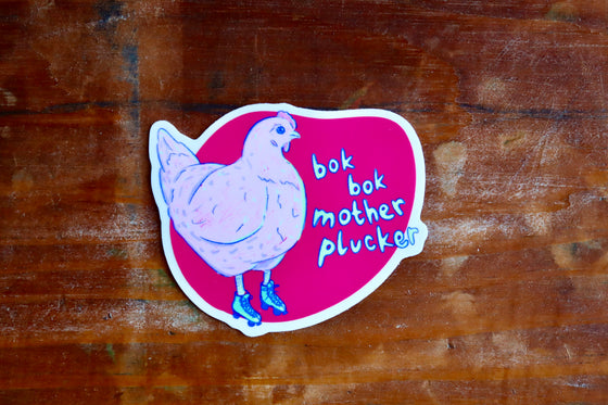 Koodle Sticker - Bok Bok Motherplucker 